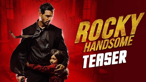 rocky handsome official teaser