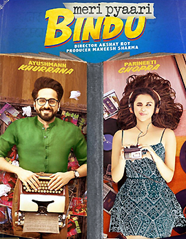 Meri Pyaari Bindu Movie Review, Rating, Story, Cast and Crew