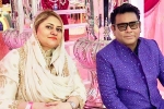 AR Rahman breaking news, AR Rahman family news, ar rahman announces separation with his wife after 29 years, Saira banu AR Rahman breaking news, AR Rahman family news, ar rahman announces separation with his wife after 29 years, Saira banu