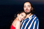 Anant Ambani and Radhika Merchant London wedding, Anant Ambani, anant radhika s london wedding to be celebrated for two months, Reliance industries