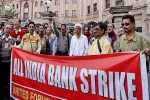 banking employees on strike, banking employees on strike, indian banking services to be obstructed as employees go on strike for two days, Indian banking
