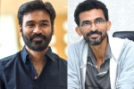Dhanush and Sekhar Kammula upcoming film, Dhanush and Sekhar Kammula next film, dhanush and sekhar kammula s pan indian film on cards, Ram mohan Dhanush and Sekhar Kammula upcoming film, Dhanush and Sekhar Kammula next film, dhanush and sekhar kammula s pan indian film on cards, Ram mohan