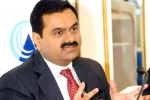 Gautam Adani breaking news, Gautam Adani records, gautam adani becomes the world s third richest person, Adani group