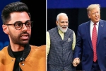 patriot act, hasan minhaj at howdy modi, hasan minhaj allegedly denied entry to howdy modi event, Howdy modi