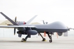 Predator drones for India, MQ-9B Predator drones from USA, india signs mega deal for 31 predator drones, Indian navy