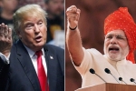 Phone conversation President Trump and PM Modi, Donald Trump India is a true friend, india true friend donald trump, Donald trump vs india