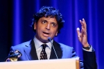 Indian American Filmmaker, Indian american filmmakers, indian american filmmaker m night shyamalan speaks his love for original movies, James mcavoy