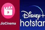 Reliance and Disney Plus Hotstar merger, Reliance and Disney Plus Hotstar updates, jio cinema and disney plus hotstar all set to merge, London