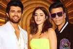 Vijay Deverakonda breaking news, Vijay Deverakonda new updates, koffee with karan vijay deverakonda makes sensational revelations, Koffee with karan