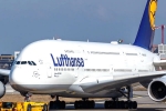 Lufthansa Airlines breaking updates, Lufthansa Airlines breaking updates, lufthansa airlines cancels 800 flights today, Lufthansa airlines