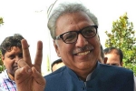 Pakistan President Arif Alvi, Jawaharlal Nehru, new pakistan president arif alvi is son of nehru s dentist, Pervez musharraf