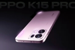 Oppo K15 Pro Series variants, Oppo K15 Pro Series features, oppo k15 pro series to be launched in india, Gold