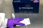 pandemic, pandemic, quick covid 19 test to roll out in 133 countries gives result in minutes, Madrid