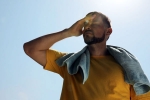 Heat Exhaustion latest breaking, Heat Exhaustion symptoms, proper signs of heat exhaustion, Best