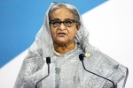 Sheikh Hasina updates, Sheikh Hasina latest breaking, uk government has a shock for sheikh hasina, Haha