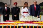 Raj Ghat, Raj Ghat, highlights on day 2 of the us president trump visit to india, Mahatma gandhi