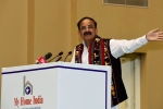 vice president my home india, my home india, venkaiah naidu india is a peace loving nation and it wants to be friendly with all our neighbors, Humanism