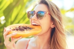 Avoid Papaya list, Papaya health experts, who should avoid eating papaya, Fruits