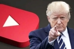 YouTube Vs Donald Trump news, YouTube Vs Donald Trump latest breaking, youtube to pay 24 5 million to settle trump lawsuit, Trust YouTube Vs Donald Trump news, YouTube Vs Donald Trump latest breaking, youtube to pay 24 5 million to settle trump lawsuit, Trust