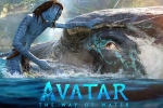 Avatar: The Way of Water, Avatar: The Way of Water advance sales, terrific openings for avatar the way of water, Zoe saldana